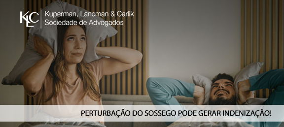JUSTIÇA CONFIRMA INDENIZAÇÃO POR BARULHO EXCESSIVO