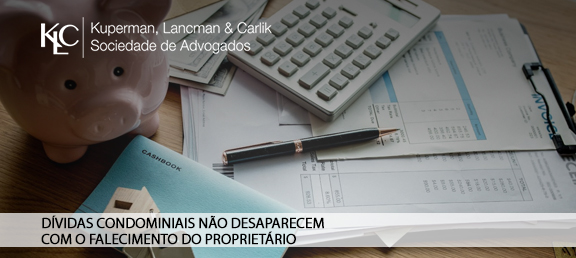 DÍVIDAS CONDOMINIAIS ENTRAM NO ESPÓLIO