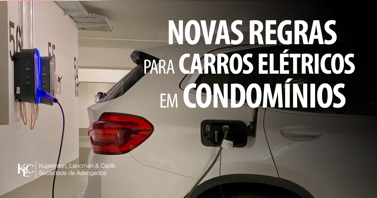 REGRA NACIONAL PARA CARROS ELÉTRICOS EM CONDOMÍNIOS