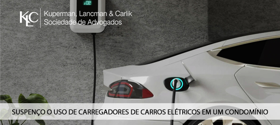 SUSPENÇO O USO DE CARREGADORES DE CARROS ELÉTRICOS EM UM CONDOMÍNIO