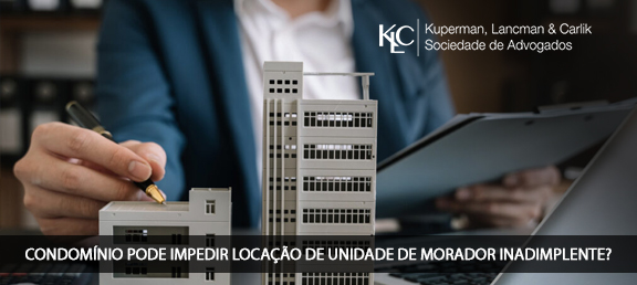 Condomínio pode impedir locação de unidade de morador inadimplente?