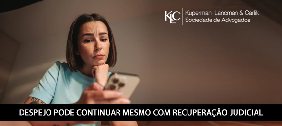 DESPEJO PODE CONTINUAR MESMO COM RECUPERAÇÃO JUDICIAL