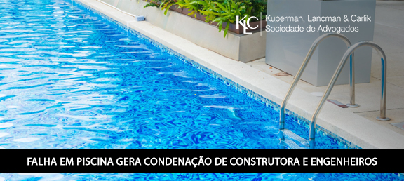 FALHA EM PISCINA GERA CONDENAÇÃO DE CONSTRUTORA E ENGENHEIROS