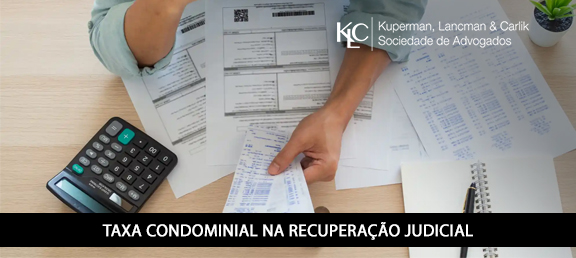 TAXA CONDOMINIAL NA RECUPERAÇÃO JUDICIAL