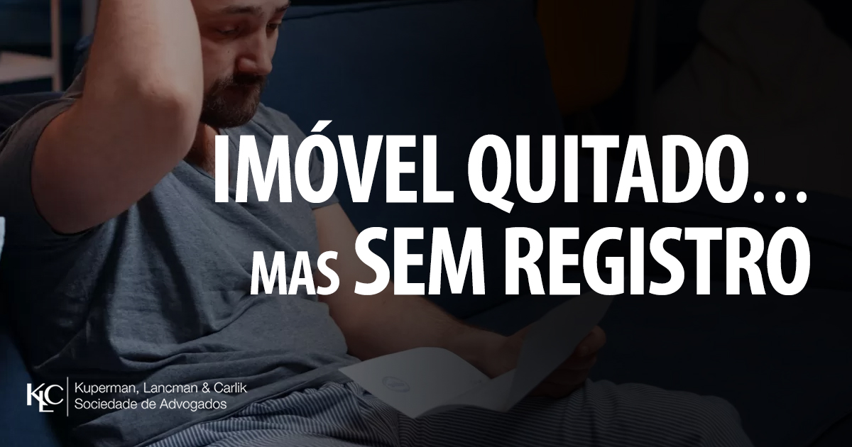 IMÓVEL QUITADO SEM REGISTRO GERA INDENIZAÇÃO