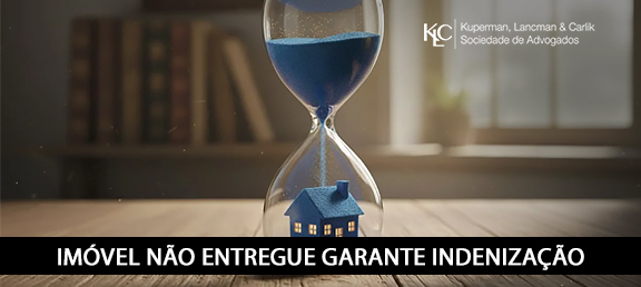 IMÓVEL NÃO ENTREGUE GARANTE INDENIZAÇÃO