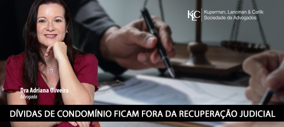 DÍVIDAS DE CONDOMÍNIO FICAM FORA DA RECUPERAÇÃO JUDICIAL