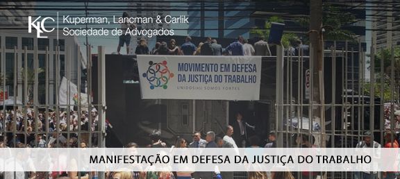 Manifestação em defesa da Justiça do Trabalho.