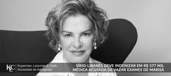 Sírio-Libanês deve indenizar em R$ 577 mil médica acusada de vazar exames de Marisa Letícia